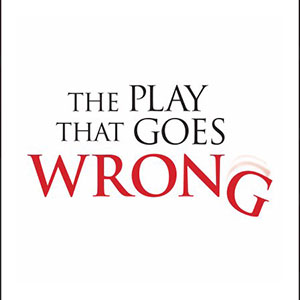 The Play That Goes Wrong - New World Stages Stage 4 - Tickets on sale through May 31, 2026